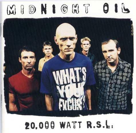Midnight Oil: 20,000 Watt R.S.L. (CD Cover)